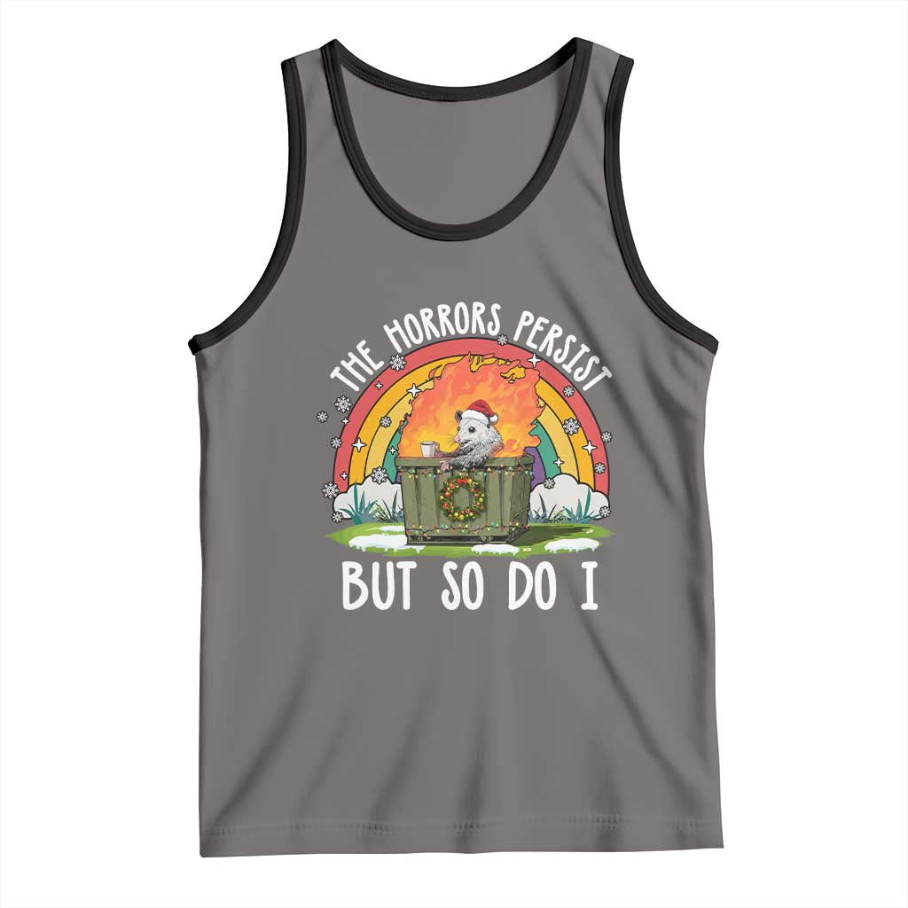 Funny Christmas Opossum Tank Top The Horrors Persist But So Do I Dumpster Fire Rainbow - Wonder Print Shop