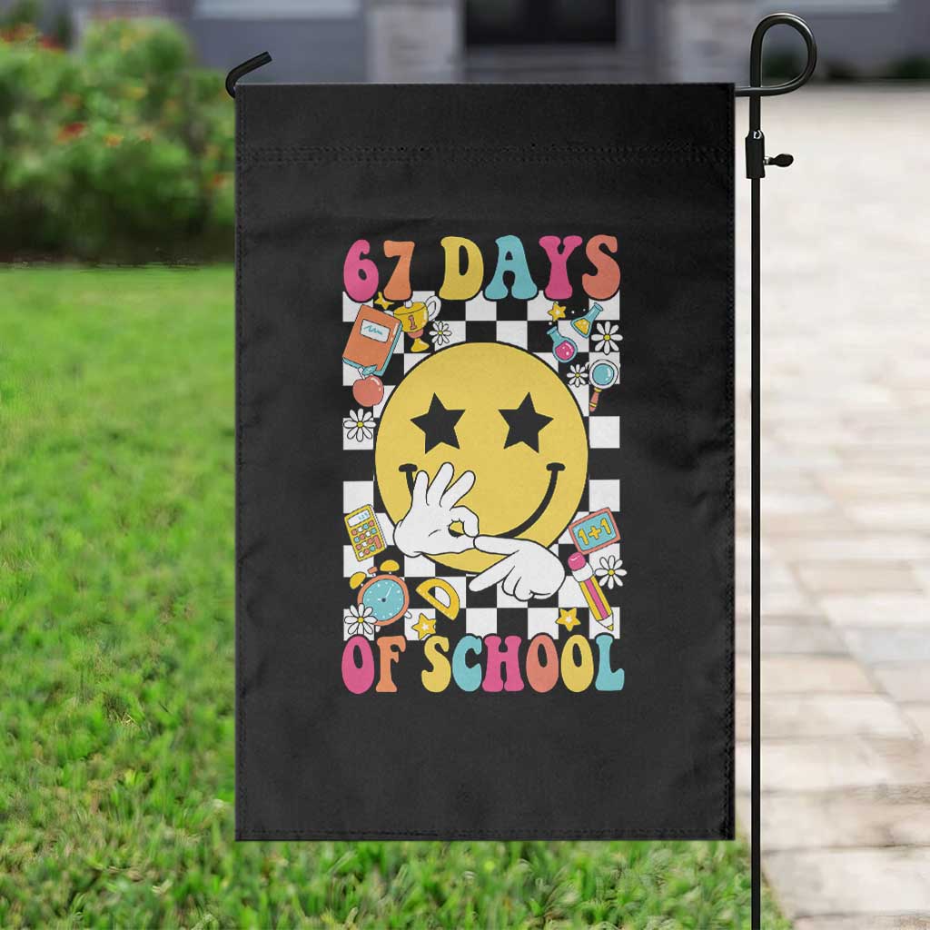 67 Days Of School Garden Flag Six Seven Meme Student Teacher - Wonder Print Shop