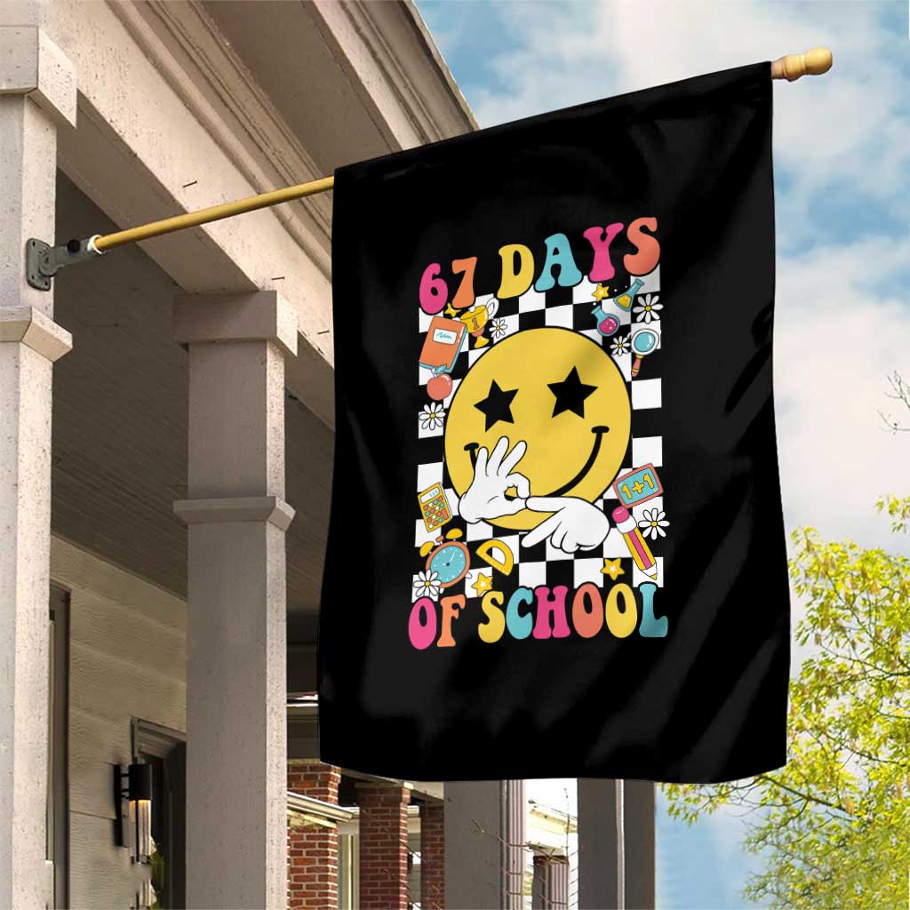 67 Days Of School Garden Flag Six Seven Meme Student Teacher - Wonder Print Shop
