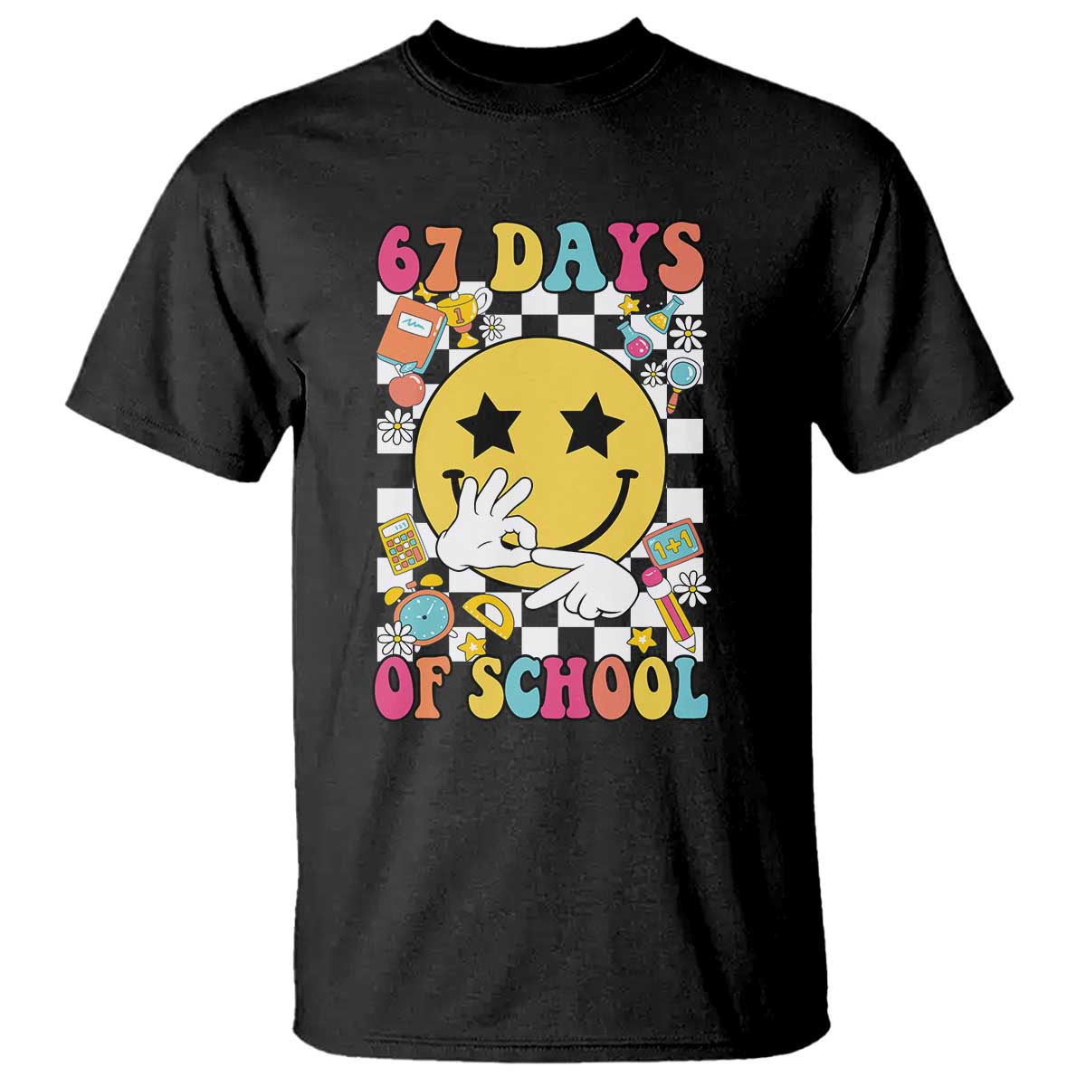 67 Days Of School T Shirt Six Seven Meme Student Teacher - Wonder Print Shop