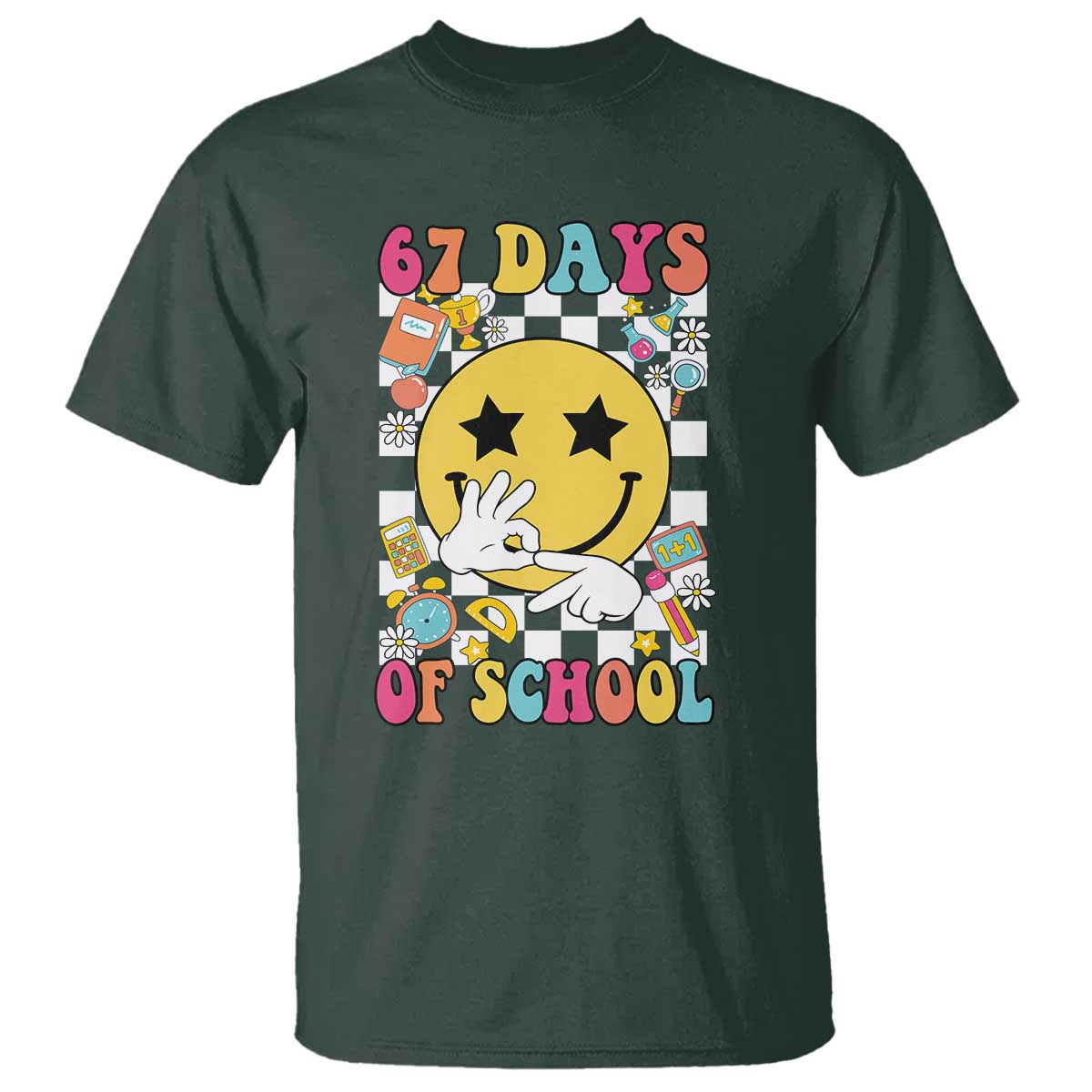 67 Days Of School T Shirt Six Seven Meme Student Teacher - Wonder Print Shop