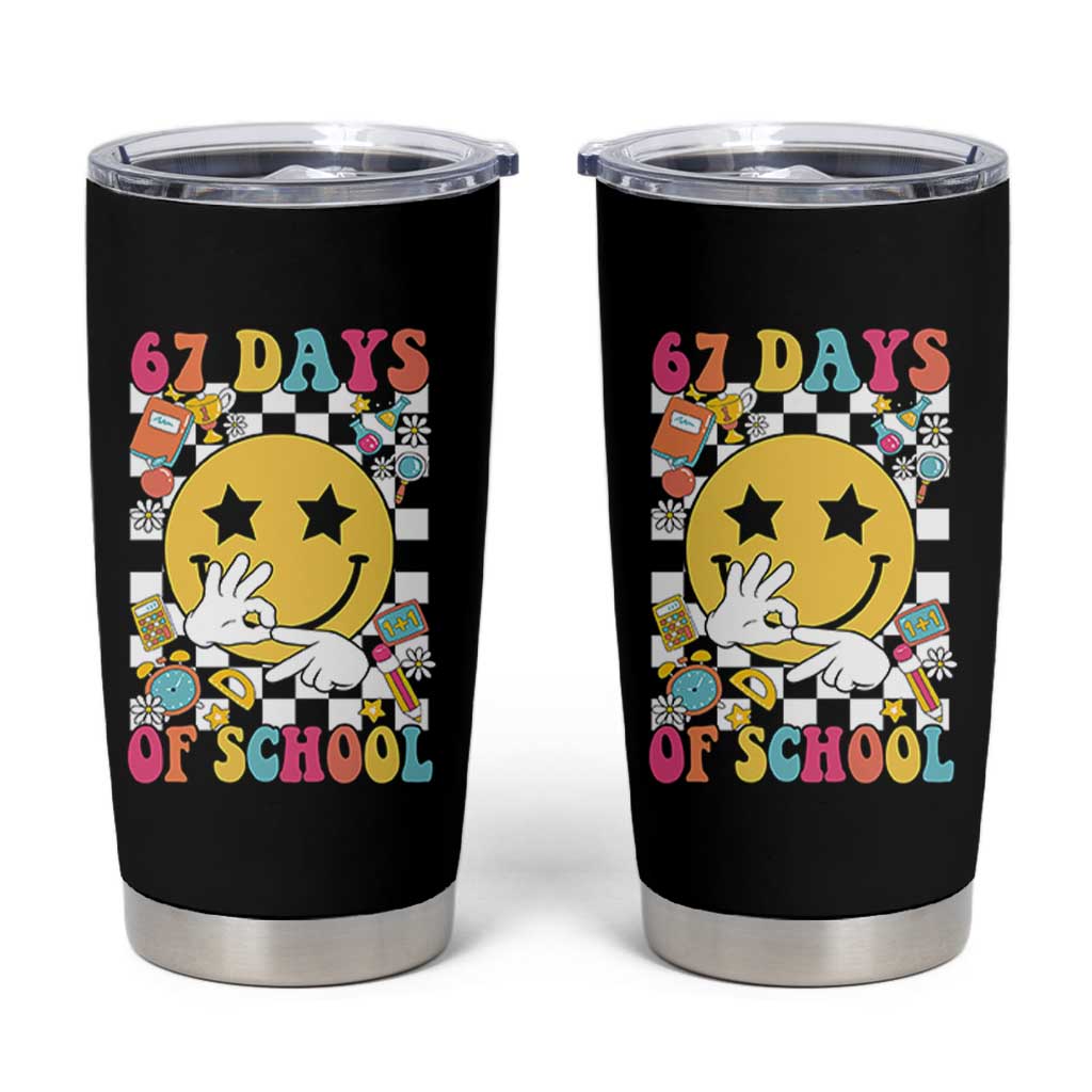 67 Days Of School Tumbler Cup Six Seven Meme Student Teacher - Wonder Print Shop