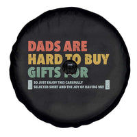 Dads Are Hard To Buy Gifts For Spare Tire Cover Funny Dad Father's Day - Wonder Print Shop