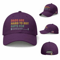 Dads Are Hard To Buy Gifts For Baseball Cap Funny Dad Father's Day