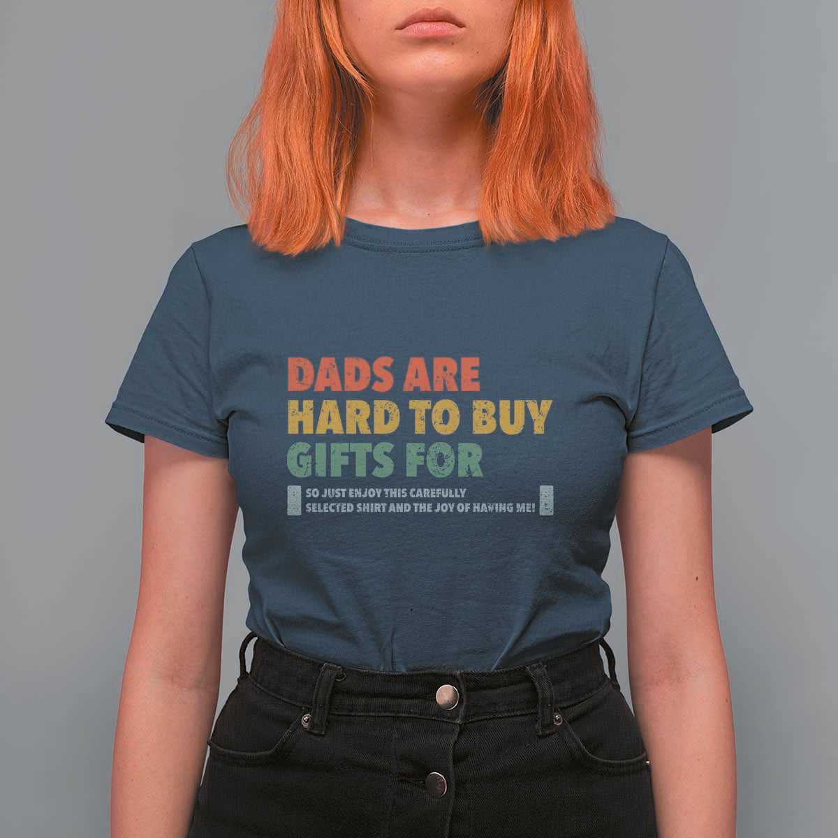 Dads Are Hard To Buy Gifts For T Shirt For Women Funny Dad Father's Day - Wonder Print Shop