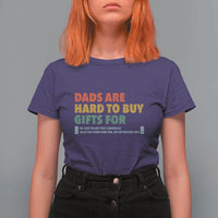 Dads Are Hard To Buy Gifts For T Shirt For Women Funny Dad Father's Day - Wonder Print Shop