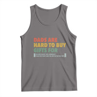 Dads Are Hard To Buy Gifts For Tank Top Funny Dad Father's Day - Wonder Print Shop