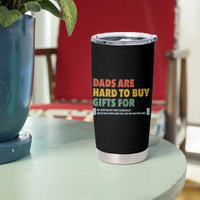 Dads Are Hard To Buy Gifts For Tumbler Cup Funny Dad Father's Day - Wonder Print Shop
