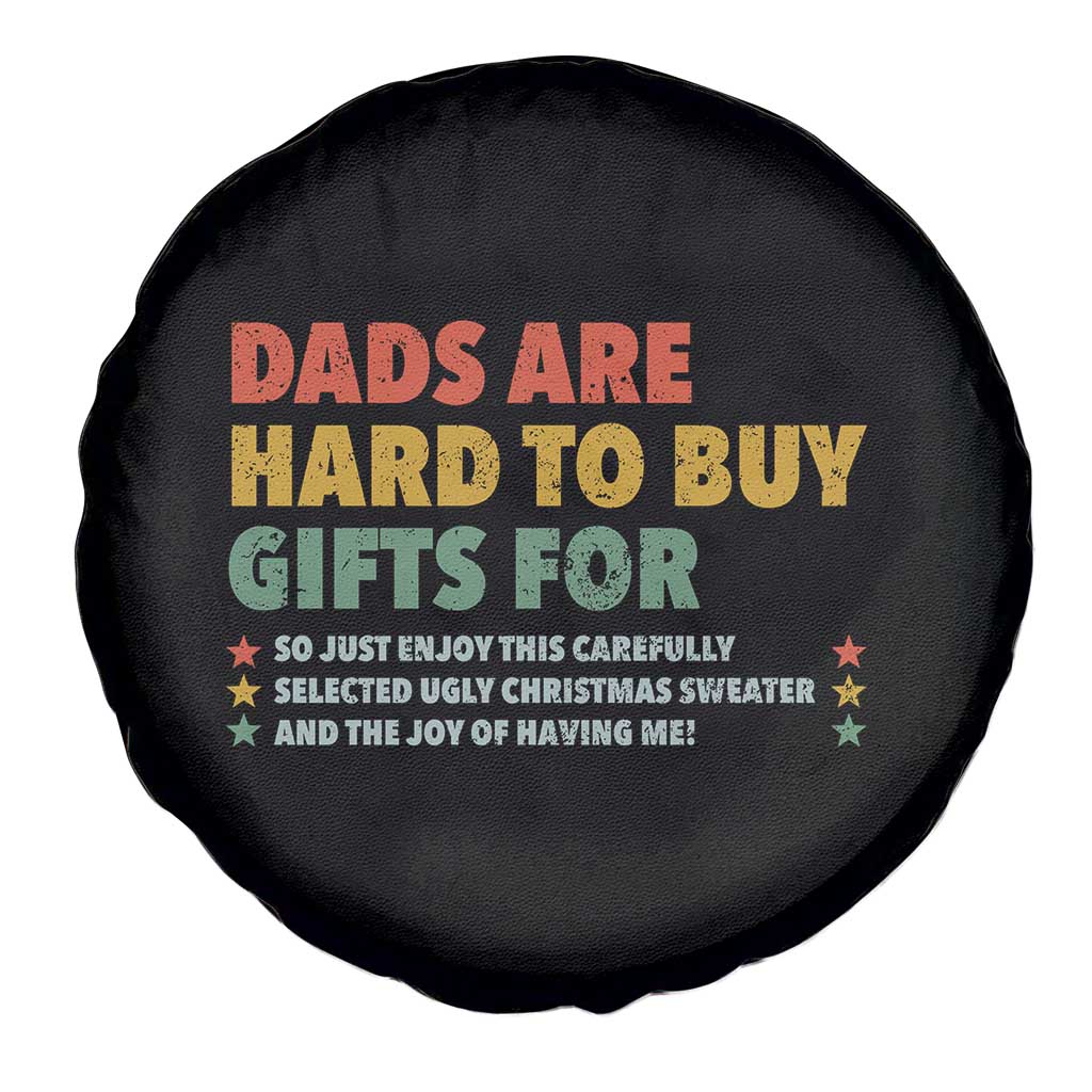 Dads Are Hard To Buy Gifts For Christmas Spare Tire Cover Funny Father's Day Ugly Xmas - Wonder Print Shop