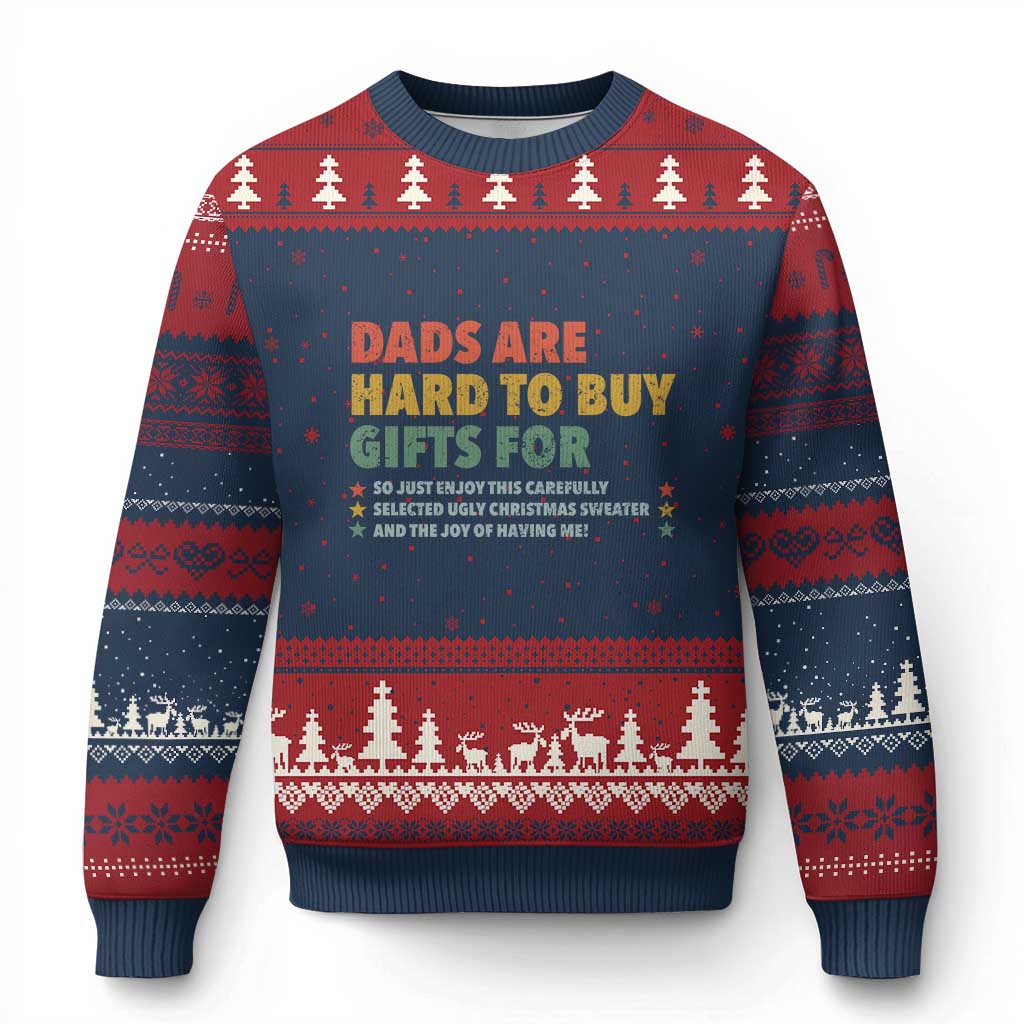 Dads Are Hard To Buy Gifts For Xmas Ugly Christmas Sweater Funny Father's Day Ugly Xmas - Wonder Print Shop
