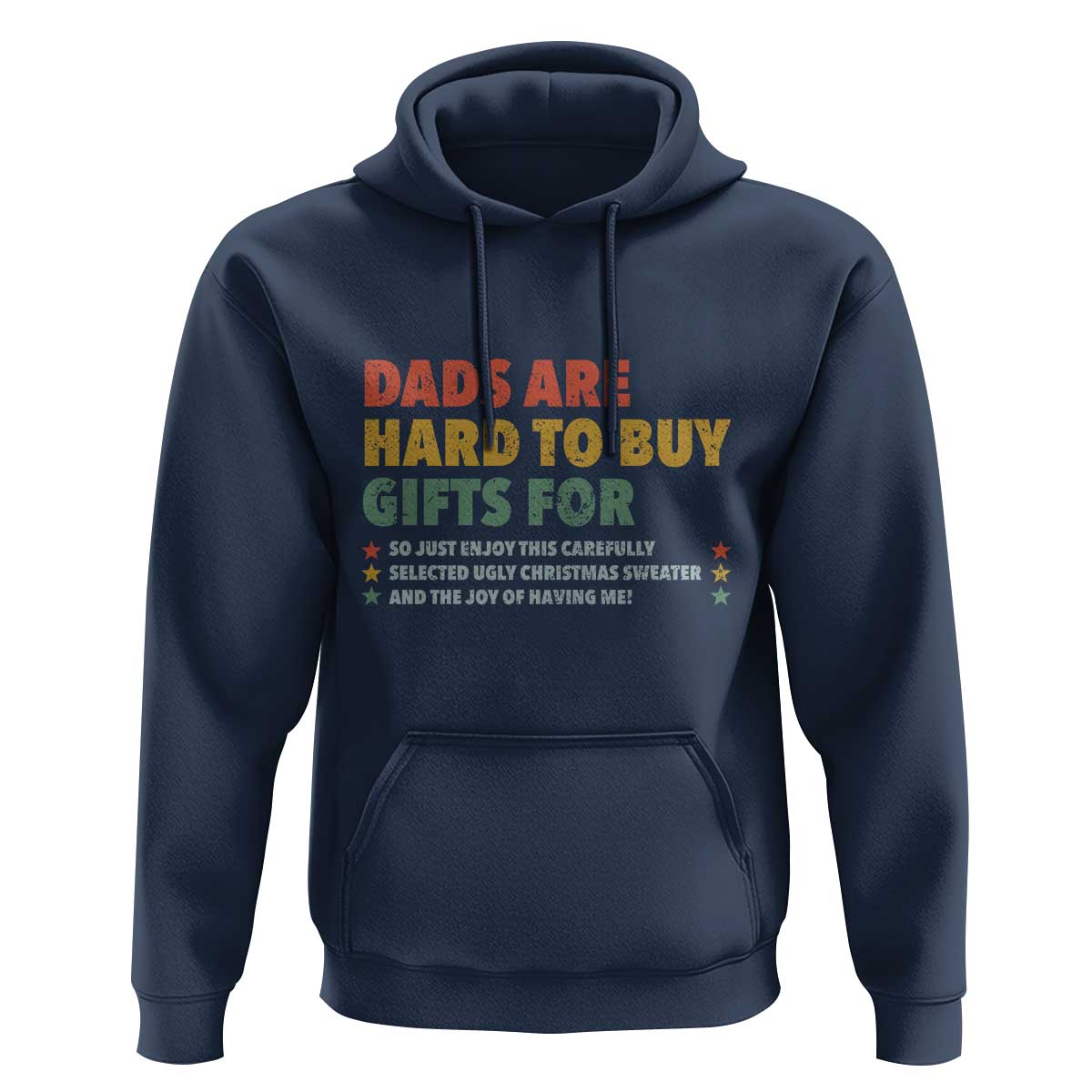 Dads Are Hard To Buy Gifts For Christmas Hoodie Funny Father's Day Ugly Xmas - Wonder Print Shop