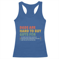 Dads Are Hard To Buy Gifts For Christmas Racerback Tank Top Funny Father's Day Ugly Xmas - Wonder Print Shop
