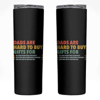 Dads Are Hard To Buy Gifts For Christmas Skinny Tumbler Funny Father's Day Ugly Xmas - Wonder Print Shop