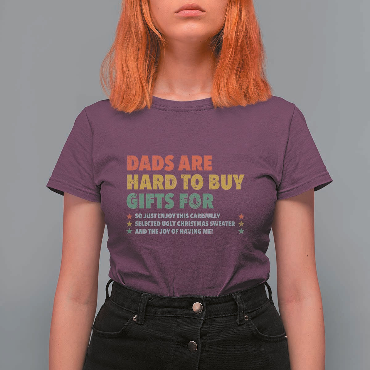 Dads Are Hard To Buy Gifts For Christmas T Shirt For Women Funny Father's Day Ugly Xmas - Wonder Print Shop