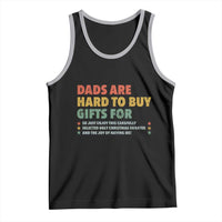 Dads Are Hard To Buy Gifts For Christmas Tank Top Funny Father's Day Ugly Xmas - Wonder Print Shop