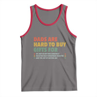Dads Are Hard To Buy Gifts For Christmas Tank Top Funny Father's Day Ugly Xmas - Wonder Print Shop