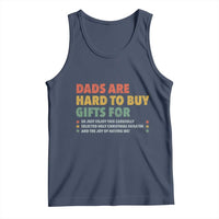 Dads Are Hard To Buy Gifts For Christmas Tank Top Funny Father's Day Ugly Xmas - Wonder Print Shop