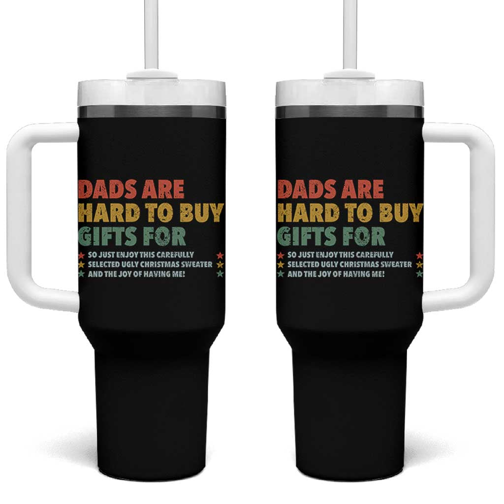 Dads Are Hard To Buy Gifts For Christmas Tumbler With Handle Funny Father's Day Ugly Xmas - Wonder Print Shop