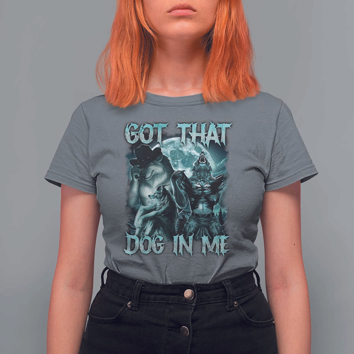 Funny Got That Dog In Me T Shirt For Women Alpha Wolf Oddly Specific Meme - Wonder Print Shop