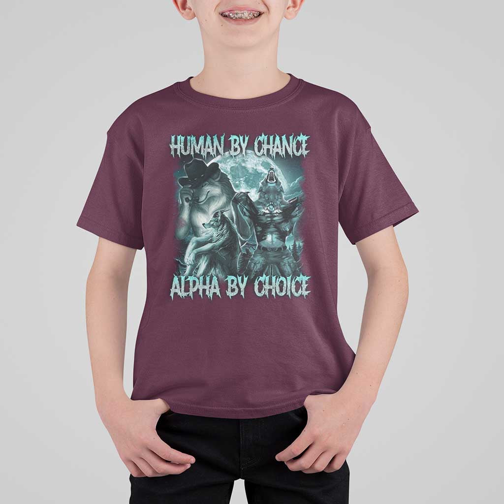 Funny Human By Chance Alpha By Choice T Shirt For Kid Alpha Wolf Oddly Specific Meme - Wonder Print Shop