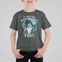 Funny If They Talk Behind Your Back Fart T Shirt For Kid Alpha Wolf Oddly Specific Meme - Wonder Print Shop