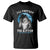 Funny I'll Protect You Kitten No Matter What T Shirt Alpha Wolf Oddly Specific Meme - Wonder Print Shop