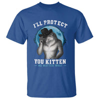 Funny I'll Protect You Kitten No Matter What T Shirt Alpha Wolf Oddly Specific Meme - Wonder Print Shop