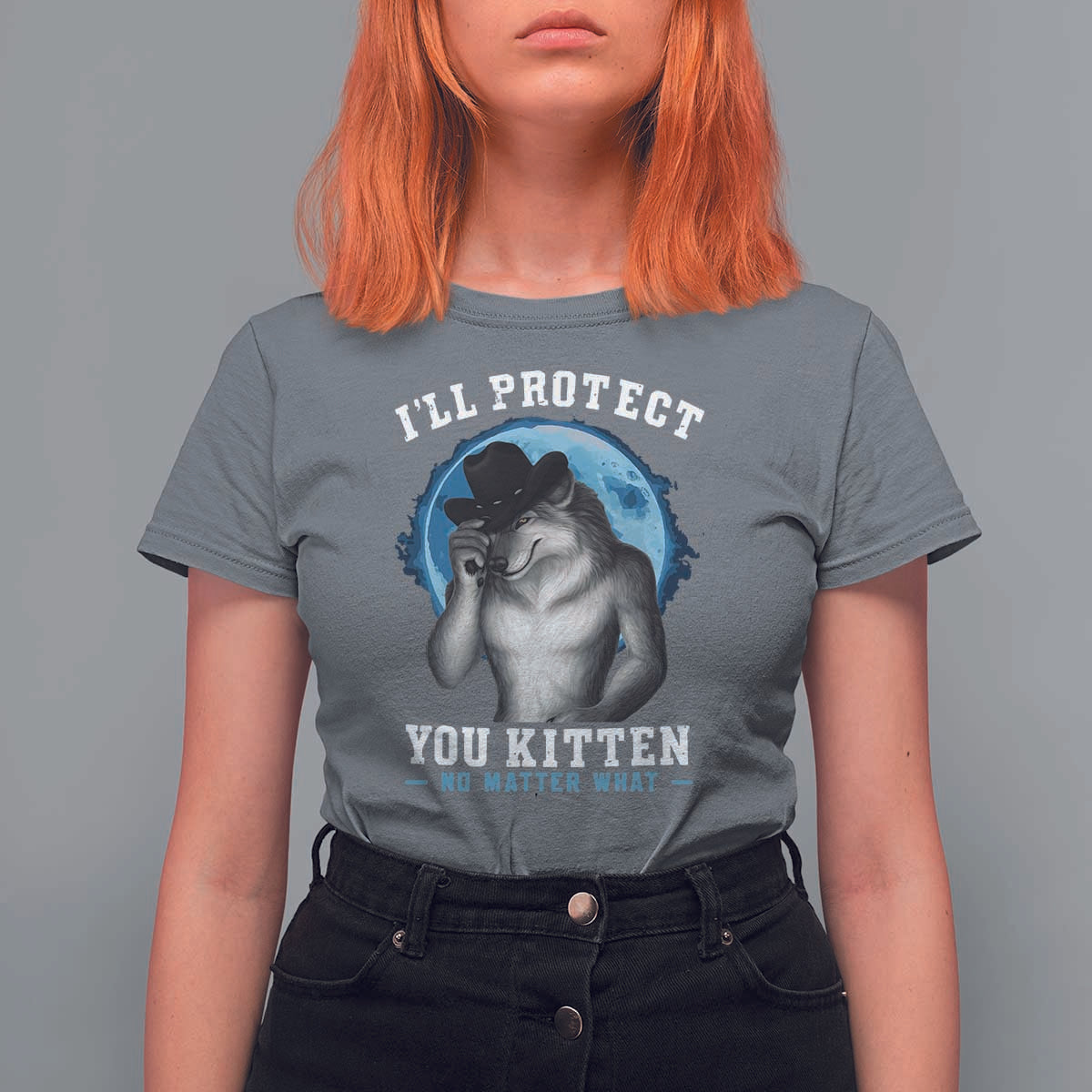 Funny I'll Protect You Kitten No Matter What T Shirt For Women Alpha Wolf Oddly Specific Meme - Wonder Print Shop