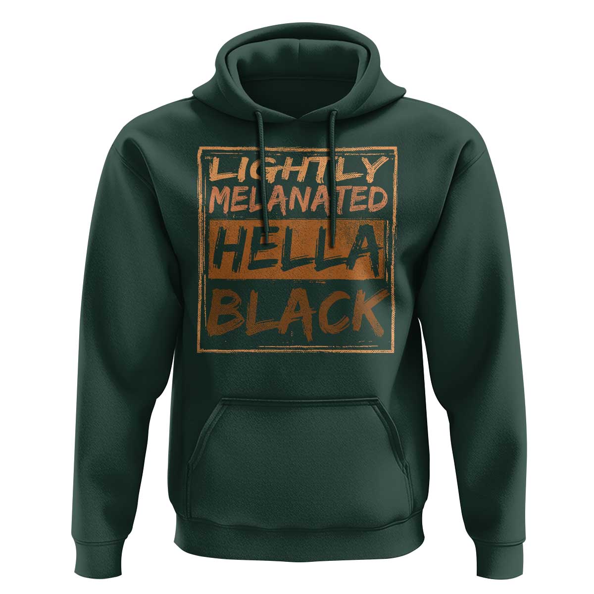 Lightly Melanated Hella Black Hoodie Melanin African Pride Black History