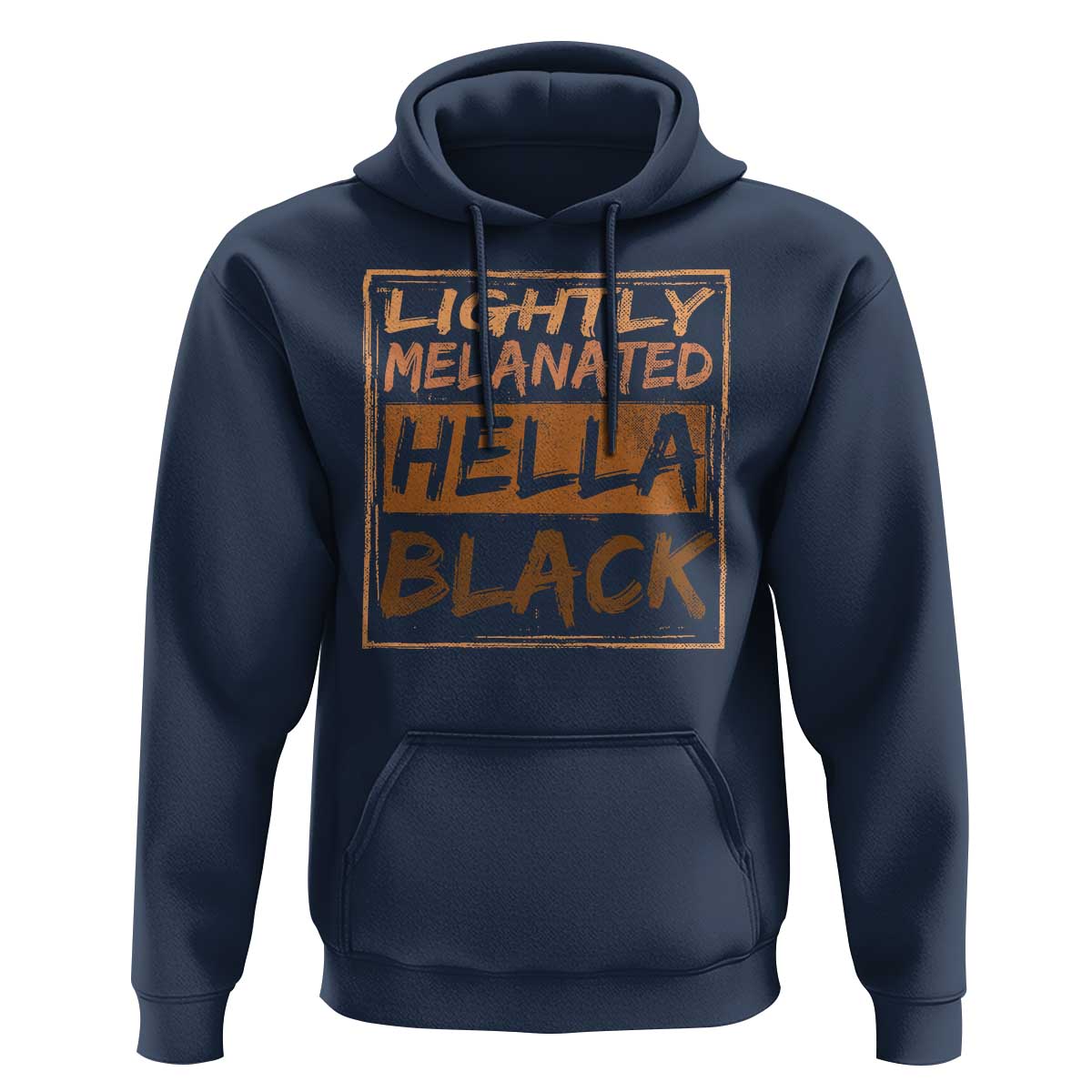 Lightly Melanated Hella Black Hoodie Melanin African Pride Black History