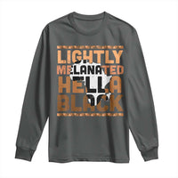 Lightly Melanated Hella Black Long Sleeve Shirt Melanin African Pride Map Black History