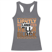 Lightly Melanated Hella Black Racerback Tank Top Melanin African Pride Map Black History