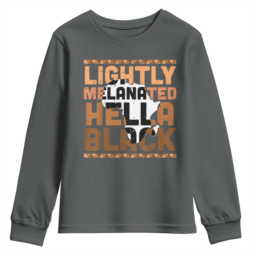 Lightly Melanated Hella Black Youth Sweatshirt Melanin African Pride Map Black History
