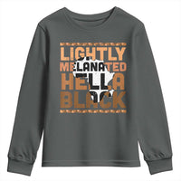 Lightly Melanated Hella Black Youth Sweatshirt Melanin African Pride Map Black History