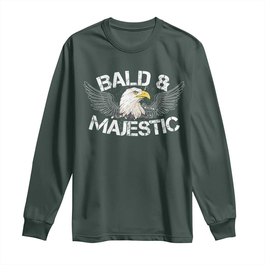 Funny Eagle Bald And Majestic Long Sleeve Shirt Eagle Grandpa Dad Joke