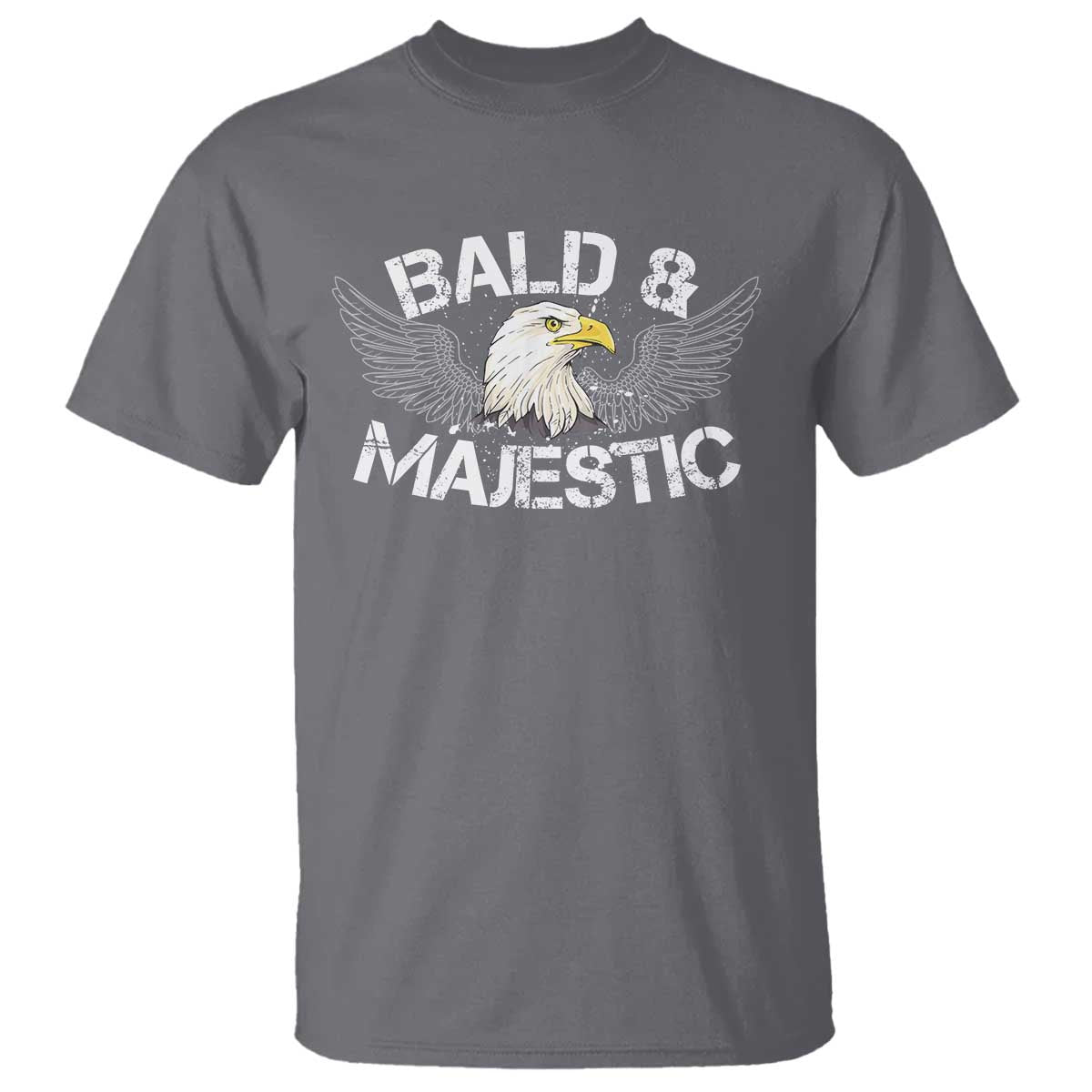 Funny Eagle Bald And Majestic T Shirt Eagle Grandpa Dad Joke - Wonder Print Shop