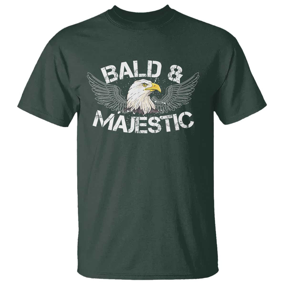 Funny Eagle Bald And Majestic T Shirt Eagle Grandpa Dad Joke - Wonder Print Shop