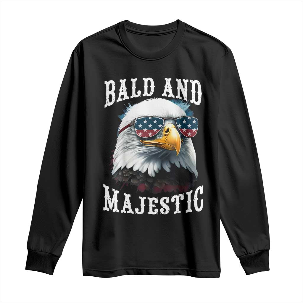 Funny Eagle Bald And Majestic Long Sleeve Shirt American Flag Sunglasses Eagle