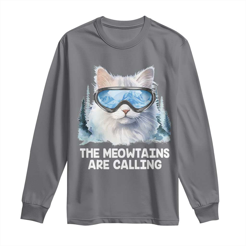 Funny Skiing Snowboarding Cat Long Sleeve Shirt The Meowtains Are Calling Ski Goggles