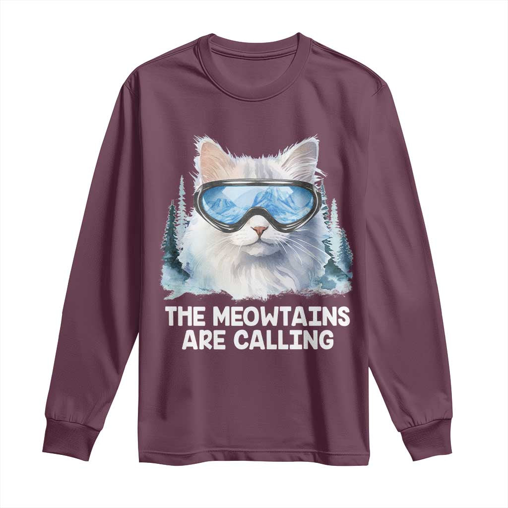 Funny Skiing Snowboarding Cat Long Sleeve Shirt The Meowtains Are Calling Ski Goggles