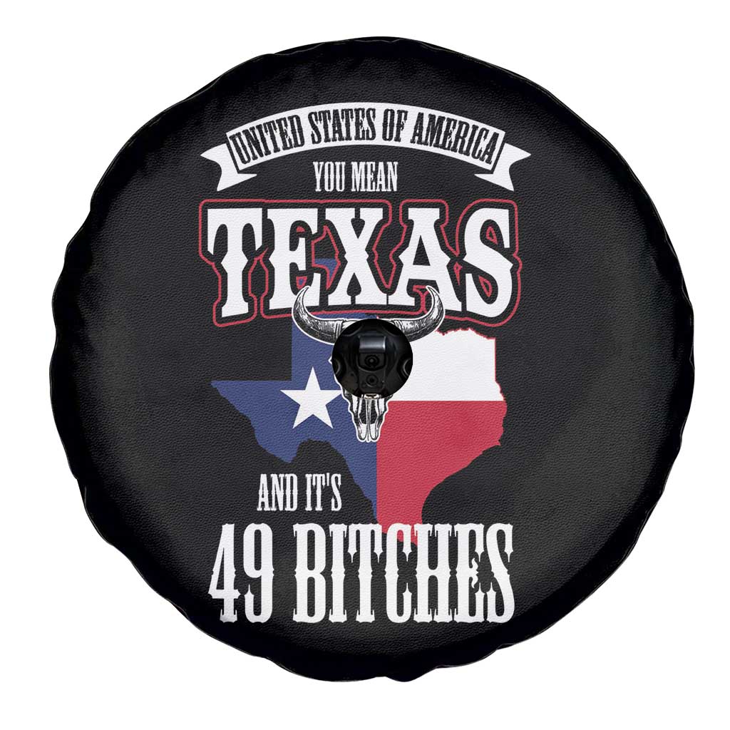 Funny American Texan Spare Tire Cover You Mean Texas And It's 49 Bitches TX Flag
