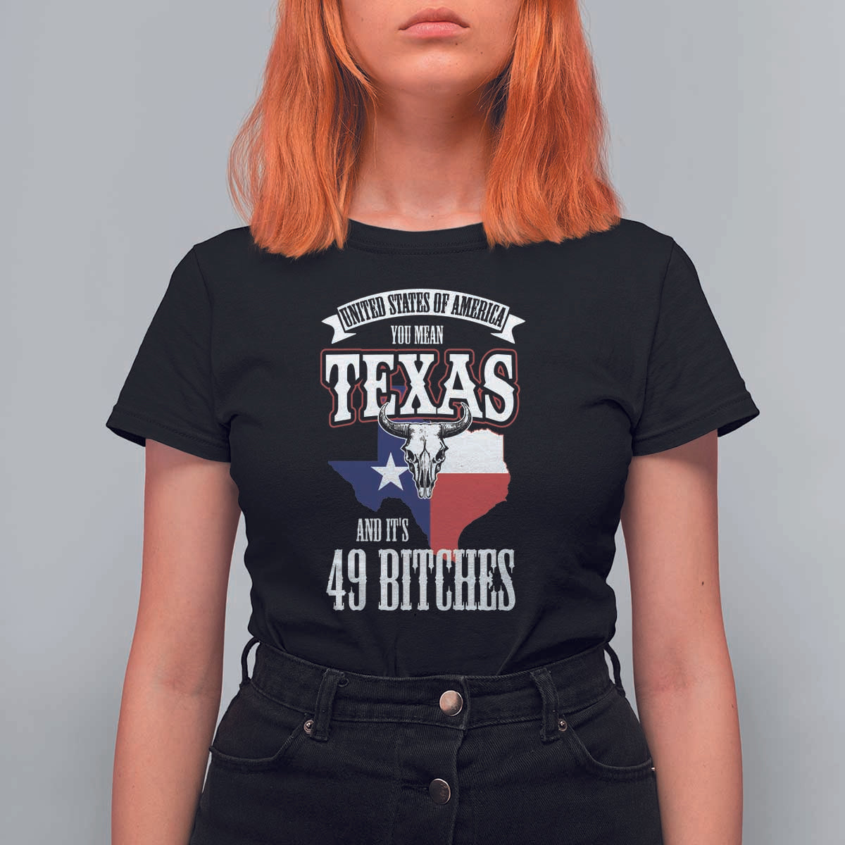 Funny American Texan T Shirt For Women You Mean Texas And It's 49 Bitches TX Flag
