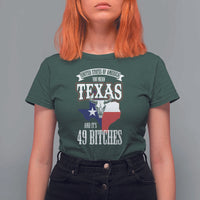 Funny American Texan T Shirt For Women You Mean Texas And It's 49 Bitches TX Flag