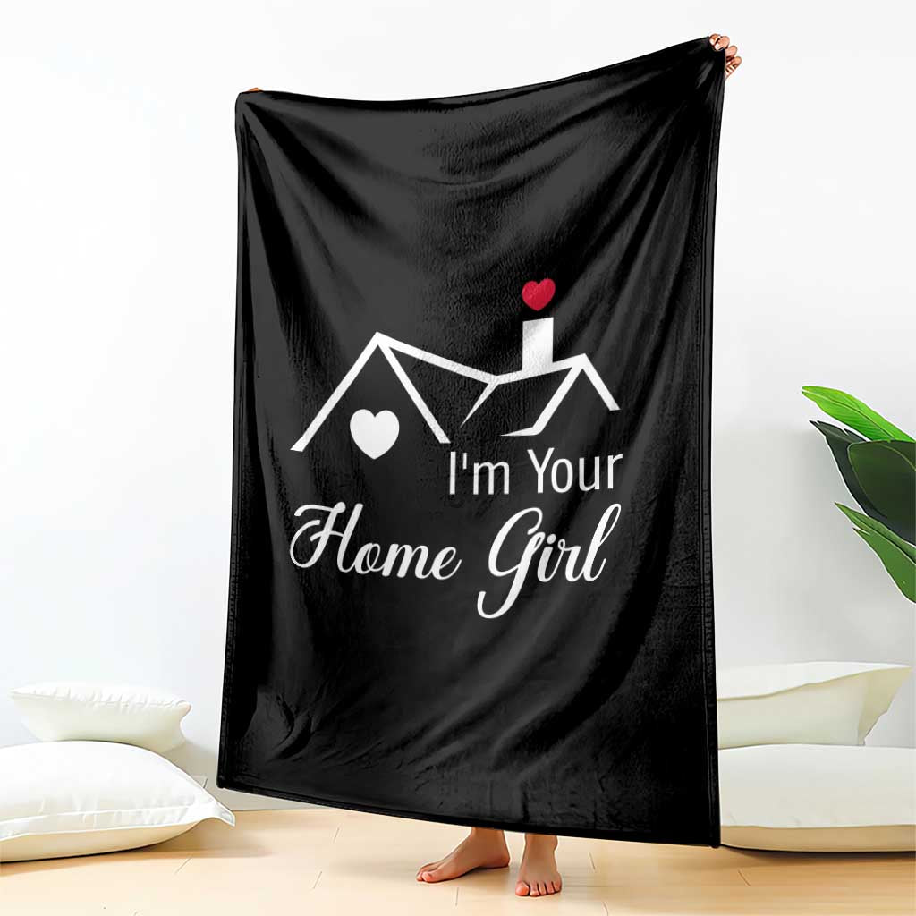Funny Realtor Throw Blanket I Am Your Home Girl Real Estate Agent - Wonder Print Shop