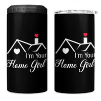 Funny Realtor 4 in 1 Can Cooler Tumbler I Am Your Home Girl Real Estate Agent - Wonder Print Shop