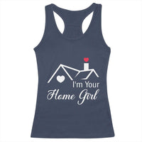 Funny Realtor Racerback Tank Top I Am Your Home Girl Real Estate Agent - Wonder Print Shop