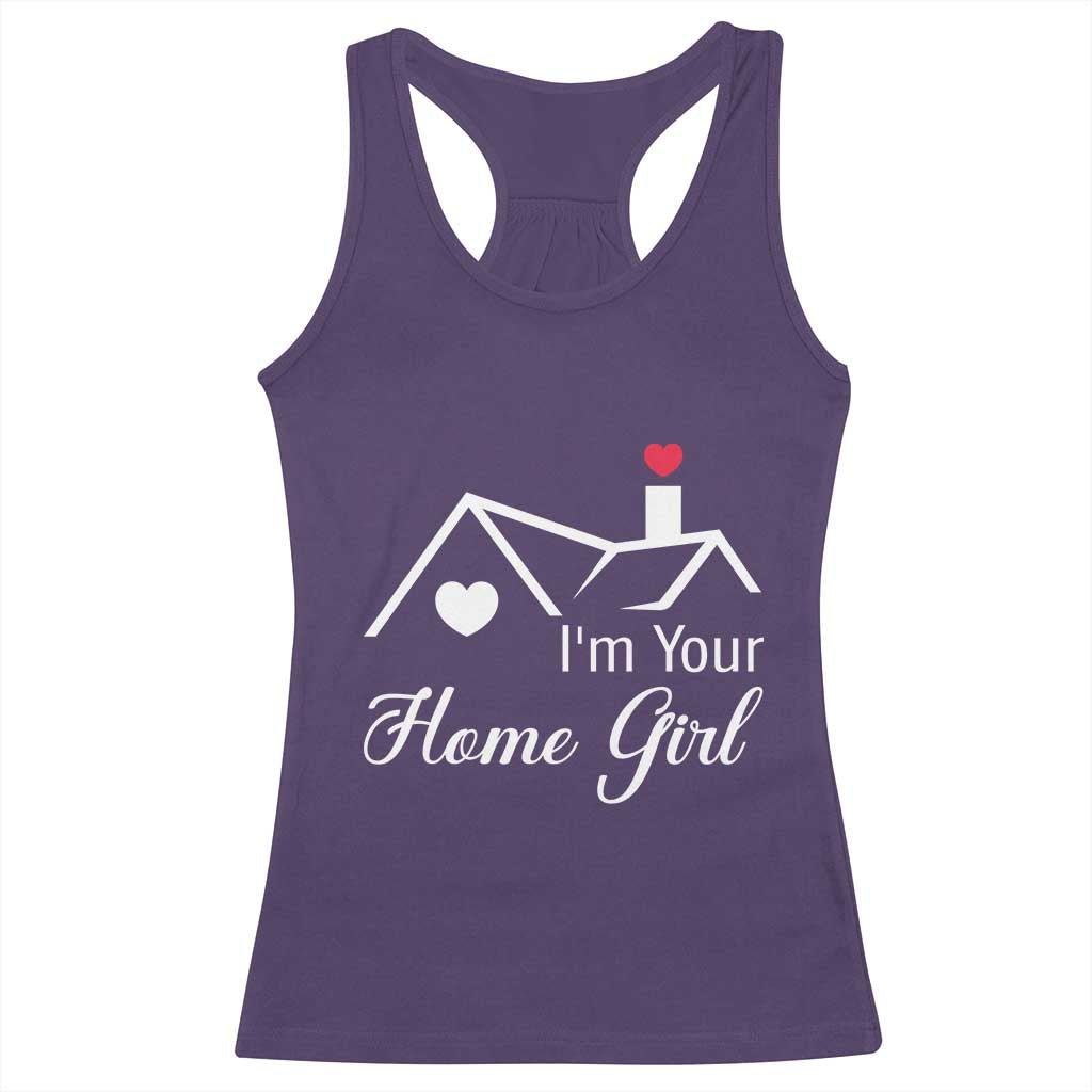Funny Realtor Racerback Tank Top I Am Your Home Girl Real Estate Agent - Wonder Print Shop