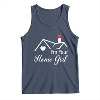 Funny Realtor Tank Top I Am Your Home Girl Real Estate Agent - Wonder Print Shop