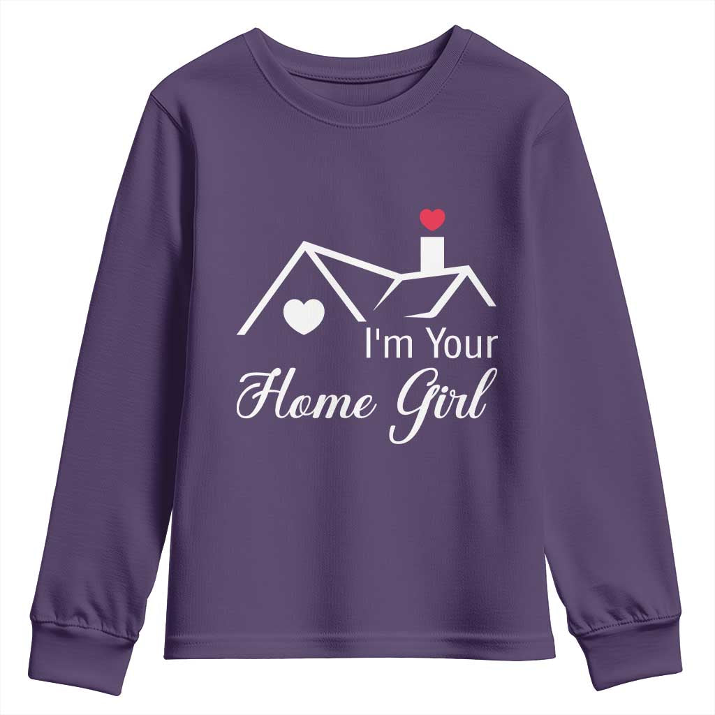 Funny Realtor Youth Sweatshirt I Am Your Home Girl Real Estate Agent - Wonder Print Shop