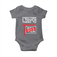 Funny Real Estate Baby Onesie Everything I Touch Turns To Sold - Wonder Print Shop